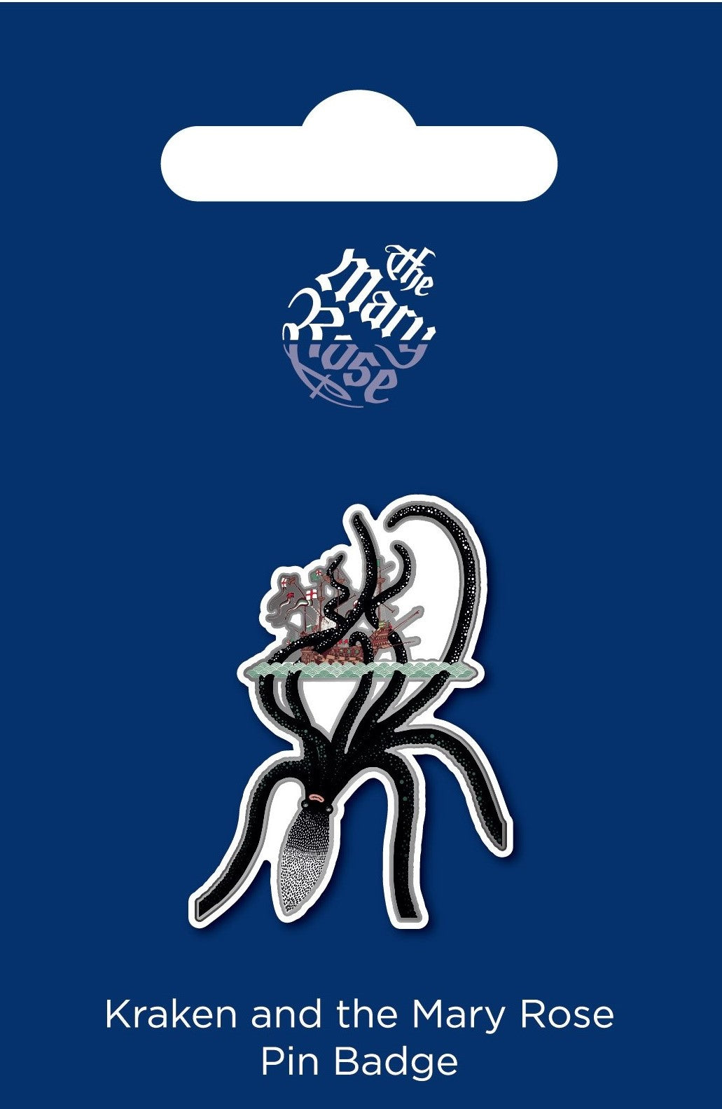 Kraken and the Mary Rose - A Rational Explanation - Metal Pin Badge